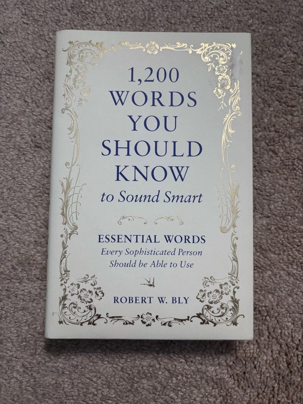 Words You Should Know to Sound Smart - hardcover book